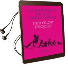 Descargar AudioLibro La Montaña de las Tres Cuevas de Per Olov Enquist año 2013