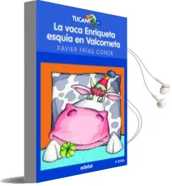 Descargar AudioLibro La Vaca Enriqueta Esquia en Valcorneta de Francisco Xavier Frias Conde año 2013