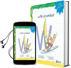 Descargar AudioLibro La w y el Windsurf de Pilar Lopez Avila año 2013
