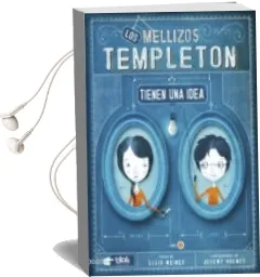 Descargar AudioLibro Los Mellizos Templeton: Tienen una Idea de Jeremy Holmes; Ellis Weiner año 2013