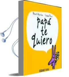 Descargar AudioLibro Papa te Quiero de Benoit Marchon año 2013