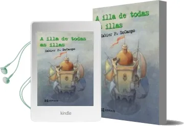 Descargar AudioLibro A Illa de Todas as Illas de Xabier Docampo año 2013