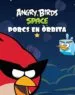 AudioLibro Angry Birds. Space. Porcs en Òrbita. de Varios Autores