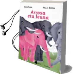 Descargar AudioLibro Arrosa eta Leuna de Adela Turin año 2013