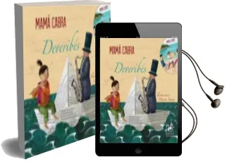 Descargar AudioLibro Deveribes (Contiene cd) de Gloria (Mama Cabra) Mosquera Roel año 2013