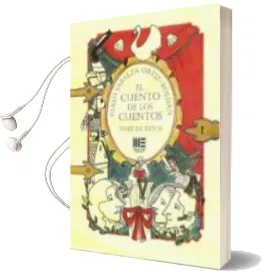 Descargar AudioLibro El Cuento de los Cuentos de Pablo Sabalza Ortiz Roldan año 2013