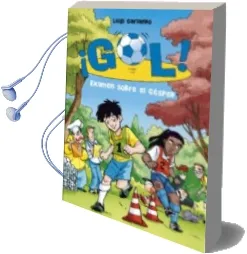 Descargar AudioLibro ¡Gol! 22: Examen Sobre el Cesped de Luigi Garlando año 2013