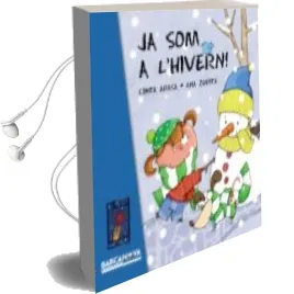 Descargar AudioLibro Ja som a l Hivern! (el Petit Univers) de Ana Zurita; Cinta Arasa año 2013