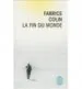 AudioLibro La fin du Monde  de Fabrice Colin