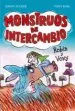 AudioLibro Monstruos de Intercambio: Robin y Voxy de Jonny Zucker