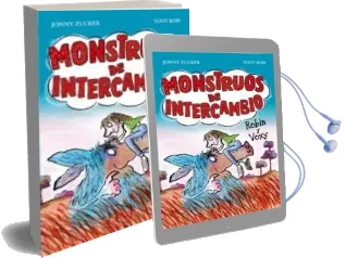 Descargar AudioLibro Monstruos de Intercambio: Robin y Voxy de Jonny Zucker año 2013