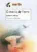 AudioLibro O Merlo de Ferro de Anton Cortizas