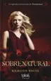 AudioLibro Sobrenatural de Kiersten White