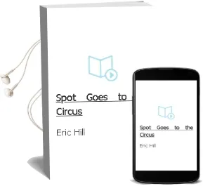Descargar AudioLibro Spot Goes to the Circus de Eric Hill año 2013