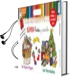 Descargar AudioLibro Super Pinta y Escribe las Navidades y los Reyes Magos de Anna Canyelles año 2013