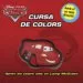 AudioLibro Cars. Cursa de Colors (Disney) de Varios Autores