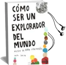 Descargar AudioLibro Como ser un Explorador del Mundo de K. Smith año 2013