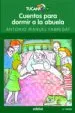 AudioLibro Cuentos para Dormir a la Abuela de Antonio Manuel Fabregat