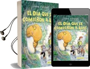 Descargar AudioLibro El dia que se Comieron a Luis (2ª Ed.) de John Fardell año 2013