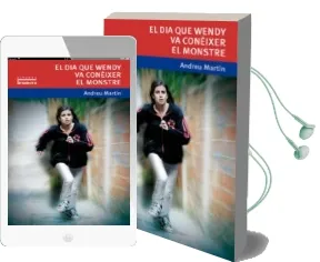 Descargar AudioLibro El dia que Wendy va Coneixer el Monstre de Andreu Martin año 2013