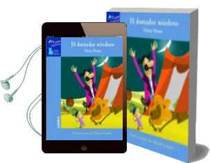 Descargar AudioLibro El Domador Miedoso de Nuria Homs año 2013