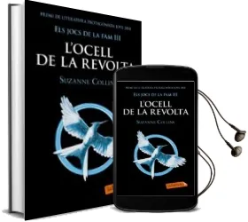 Descargar AudioLibro Els Jocs de la fam 3: L Ocell de la Revolta de Suzanne Collins año 2013