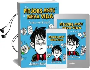 Descargar AudioLibro Els Pitjors Anys de la Meva Vida 2. Traieu-Me d Aqui! de James Patterson año 2013