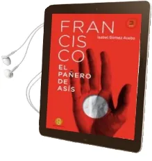 Descargar AudioLibro Francisco el Pañero de Asís de Isabel Gomez Acebo año 2013