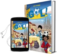 Descargar AudioLibro ¡Gol! 24: Compañeros de Viaje de Varios Autores año 2013