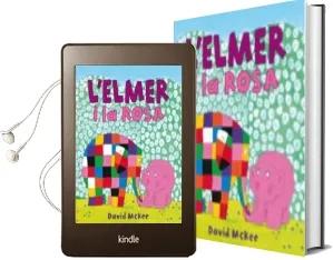 Descargar AudioLibro L Elmer i la Rosa de David Mckee año 2013