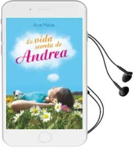 Descargar AudioLibro La Vida Secreta de Andrea de Ana Melia año 2013