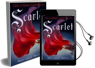 Descargar AudioLibro Lunar Chronicles: Scarlet de Marissa Meyer año 2013