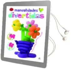 Descargar AudioLibro Manualidades Divertidas: Proyectos con Globos, Tela, Goma eva pas o a Paso de Varios Autores año 2013