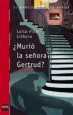 AudioLibro ¿Murio la Señora Gertrud? de Luisa Villar Liebana