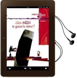 Descargar AudioLibro ¿Qué Miedo te Gustaría Vencer? de Violeta Monreal año 2013