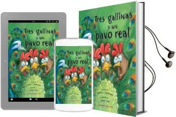 Descargar AudioLibro Tres Gallinas y un Pavo Real de Lester L. Laminack año 2013