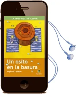 Descargar AudioLibro Un Osito en la Basura de Angelina Lamelas año 2013