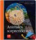 AudioLibro Animales Sorprendentes de Claude Delafosse