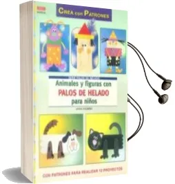 Descargar AudioLibro Animales y Figuras con Palos de Helado para Niños de Anna Padberg año 2013