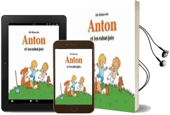 Descargar AudioLibro Anton et les Rabat Joie de Ole Konnecke año 2013