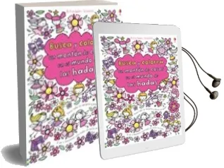 Descargar AudioLibro Busca y Colorea un Monton de Cosas en el Mundo de las Hadas de Varios Autores año 2013