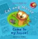 AudioLibro Cat and Mouse: Come to my House! de Stephane Husar; Loïc Mehee