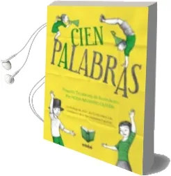 Descargar AudioLibro Cien Palabras_Pequeño Diccionario de Autoridades de Rosa Navarro año 2013