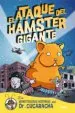 AudioLibro El Ataque del Hamster Gigante (Monstruosas Historias del Doctor Cucaracha) de Paul Harrison