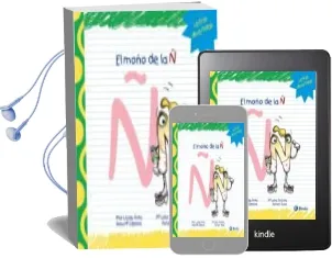 Descargar AudioLibro El Moño de la ñ de Pilar Lopez Avila año 2013