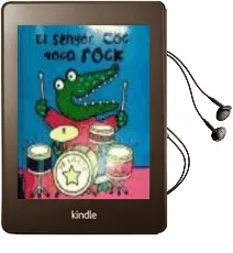 Descargar AudioLibro El Senyor coc Toca Rock de Jo Lodge año 2013
