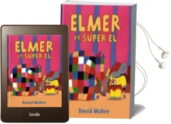 Descargar AudioLibro Elmer et Super el de David Mckee año 2013