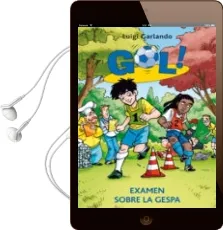 Descargar AudioLibro Gol: Examen Sobre la Gespa de Luigi Garlando año 2013