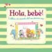 AudioLibro Hola, Bebe! l Album de Records del seu Primer any de Rachel Baines
