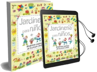 Descargar AudioLibro Jardinería para Niños de Carmen Saez año 2013